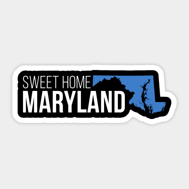 Maryland Sweet Home Sticker by Novel_Designs